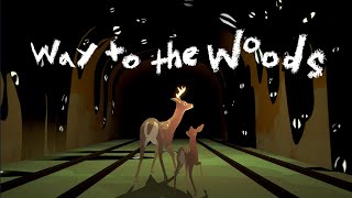 Way to the Woods